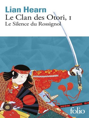 cover image of Le Clan des Otori (Tome 1)--Le Silence du Rossignol